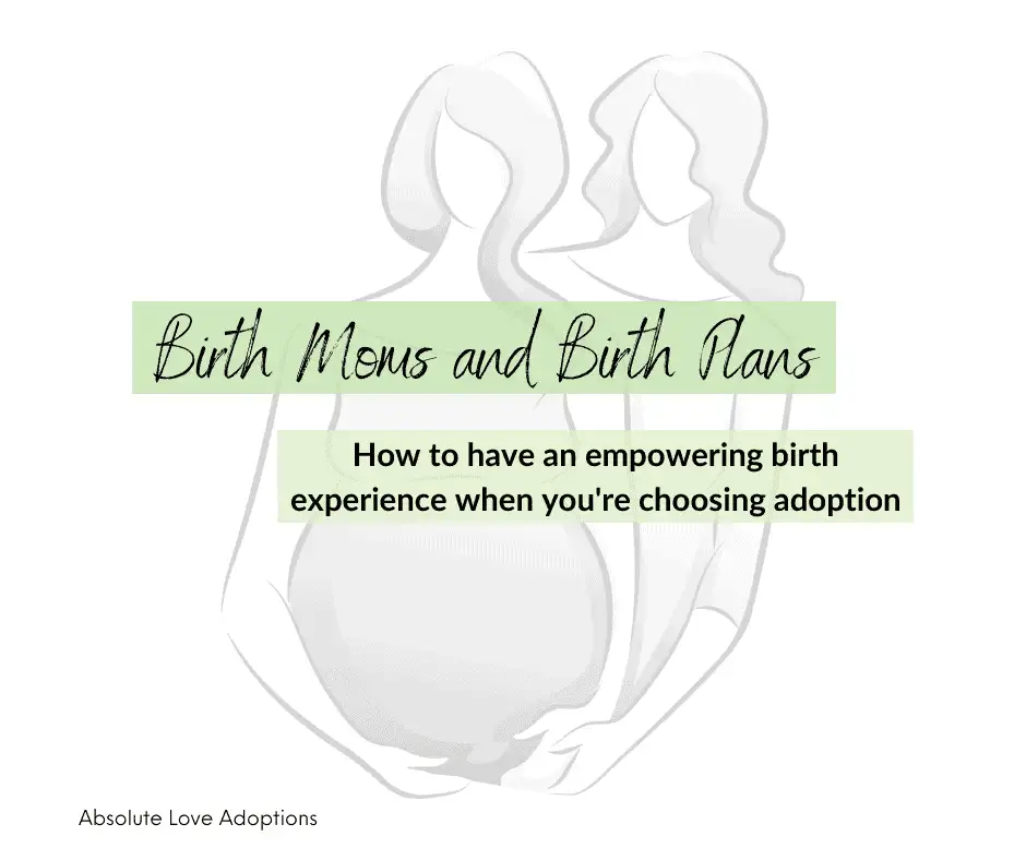 Blog_ Birth Moms and Birth Plans